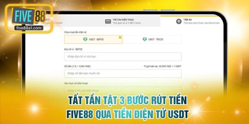 Tất tần tật 3 bước rút tiền FIVE88 qua tiền điện tử USDT